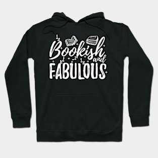 Bookish and Fabulous Hoodie